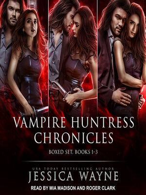 cover image of Vampire Huntress Chronicles Boxed Set, Books 1-3